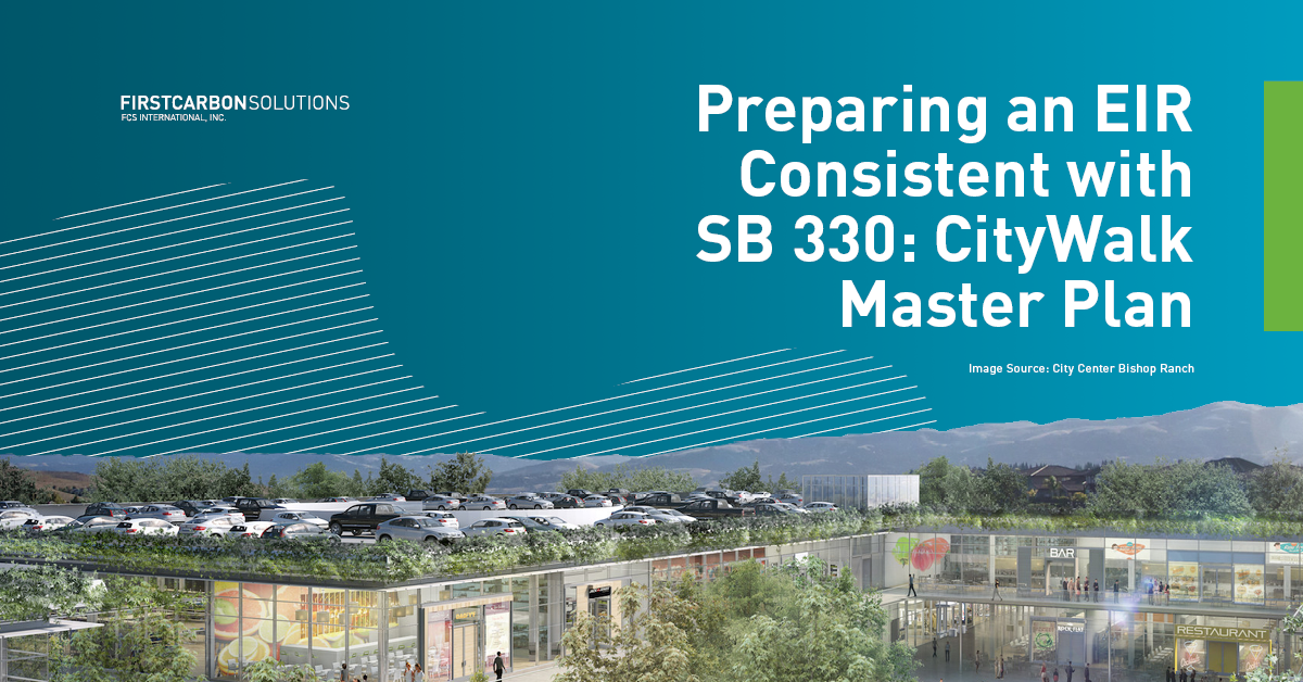 Preparing an EIR consistent with SB 330: CityWalk Master Plan image